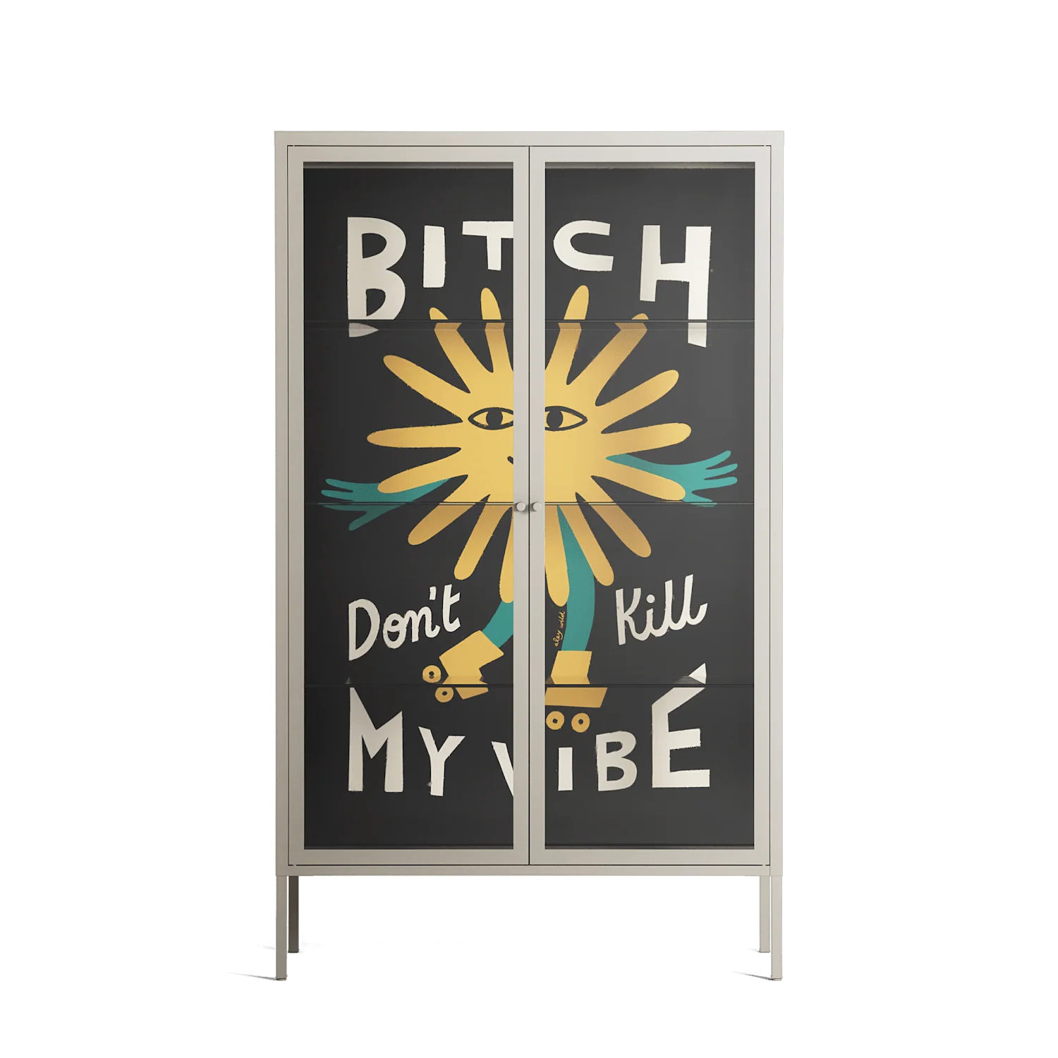 Bitch Don't Kill My Vibe - Cabinet - Aley Wild - Pebble - Clear glass